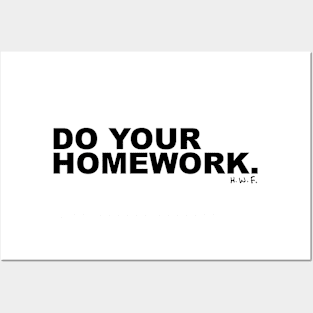 Do Your Homework. Posters and Art